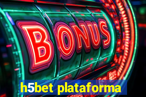 h5bet plataforma